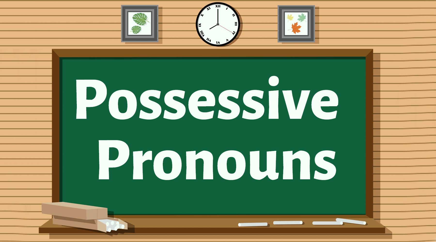 ضمایر ملکی (Possessive Pronouns) در انگلیسی با مثال